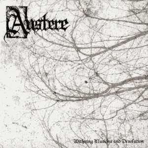 Austere - Withering Illusions and Desolation cover art