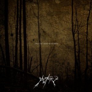 Austere - Only the Wind Remembers cover art Austere - Only the Wind Remembers cover art