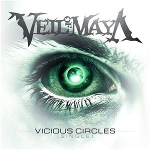 Veil of Maya - Vicious Circles cover art Veil of Maya - Vicious Circles cover art