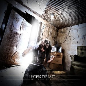 Hopes Die Last - Six Years Home cover art