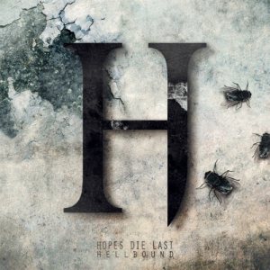 Hopes Die Last - Hellbound cover art