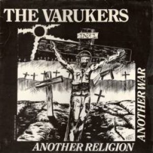 The Varukers - Another Religion Another War cover art