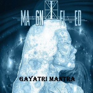I Magnified - Gayatri Mantra cover art