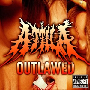 Attila - Outlawed cover art