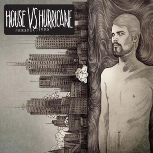 House Vs Hurricane - Perspectives cover art