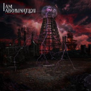 I Am Abomination - Let the Future Tell the Truth cover art
