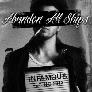 Abandon All Ships - Infamous cover art