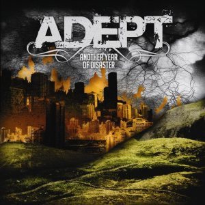 Adept - Another Year of Disaster cover art