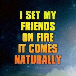 I Set My Friends on Fire - It Comes Naturally cover art