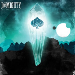 I The Mighty - Hearts and Spades cover art