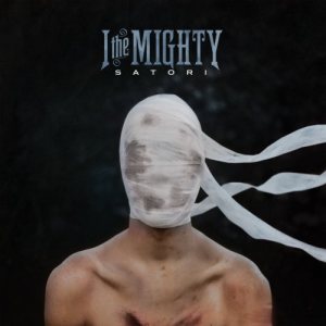 I The Mighty - Satori cover art