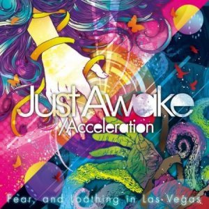 Fear, and Loathing in Las Vegas - Just Awake / Acceleration cover art