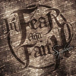 In Fear And Faith - Symphonies cover art
