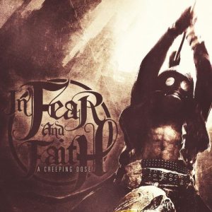 In Fear And Faith - A Creeping Dose cover art