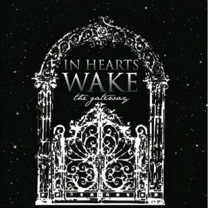 In Hearts Wake - The Gateway cover art