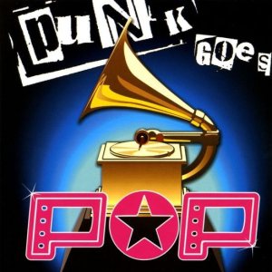 Various Artists - Punk Goes Pop cover art