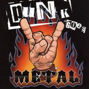 Various Artists - Punk Goes Metal cover art