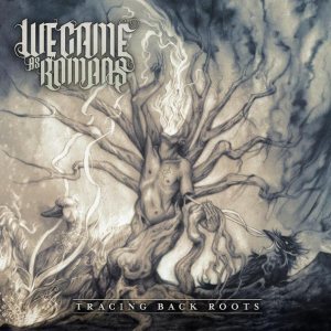 We Came As Romans - Tracing Back Roots cover art