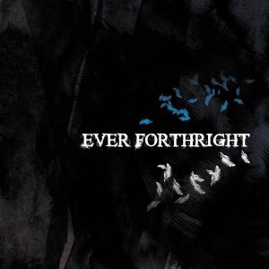 Ever Forthright - Ever Forthright cover art