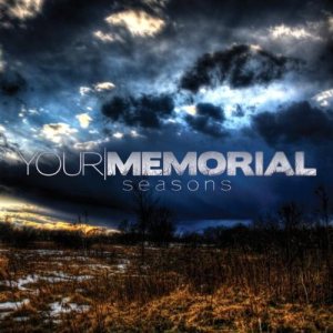 Your Memorial - Seasons cover art Your Memorial - Seasons cover art