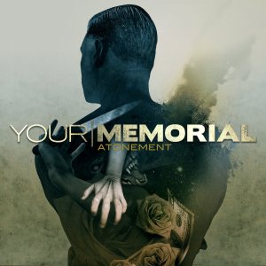 Your Memorial - Atonement cover art