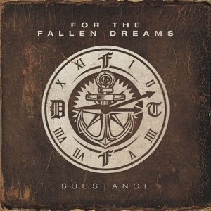For the Fallen Dreams - Substance cover art