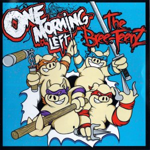 One Morning Left - The Bree-TeenZ cover art