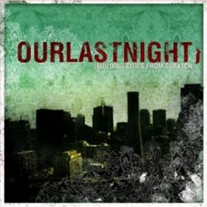 Our Last Night - Building Cities from Scratch cover art