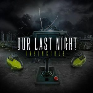 Our Last Night - Invincible cover art