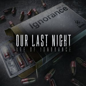 Our Last Night - Age of Ignorance cover art
