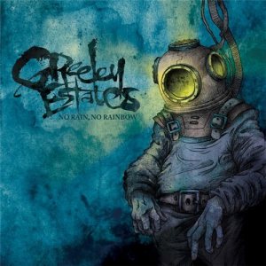 Greeley Estates - No Rain, No Rainbow cover art Greeley Estates - No Rain, No Rainbow cover art
