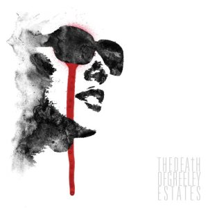 Greeley Estates - The Death of Greeley Estates cover art