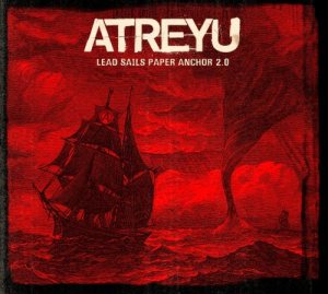 Atreyu - Lead Sails Paper Anchor 2.0 cover art