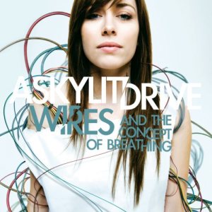 A Skylit Drive - Wires...and the Concept of Breathing cover art