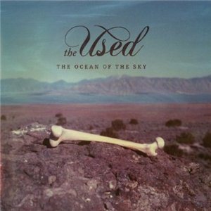 The Used - The Ocean of the Sky cover art The Used - The Ocean of the Sky cover art