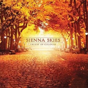 Sienna Skies - Truest of Colours cover art Sienna Skies - Truest of Colours cover art