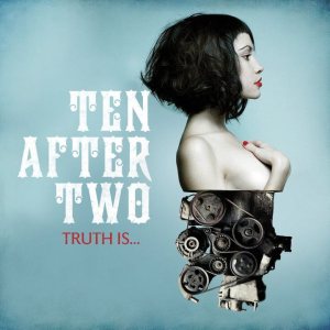 Ten After Two - Truth Is cover art