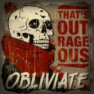 That's Outrageous! - Obliviate cover art