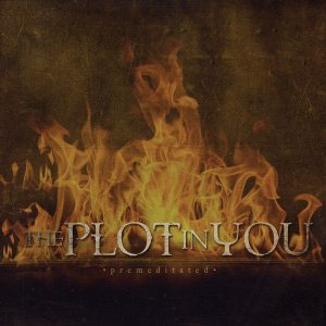 The Plot In You - Premeditated cover art