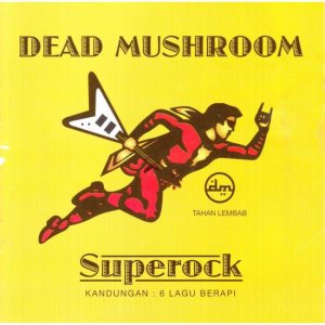 Dead Mushroom - Superock cover art