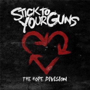 Stick to Your Guns - The Hope Division cover art