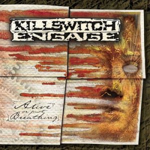 Killswitch Engage - Alive or Just Breathing cover art