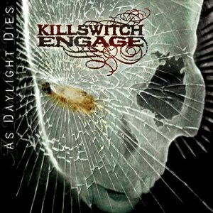 Killswitch Engage - As Daylight Dies cover art