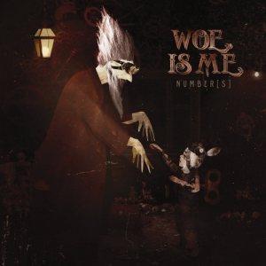 Woe, Is Me - Number[s] cover art