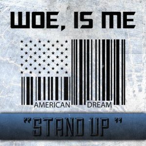 Woe, Is Me - Stand Up cover art