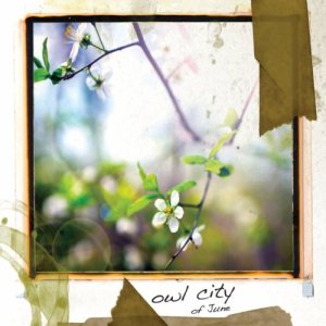 Owl City - Of June cover art