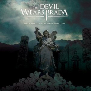 The Devil Wears Prada - Dear Love: a Beautiful Discord cover art
