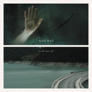 Mogwai - Les Revenants EP cover art