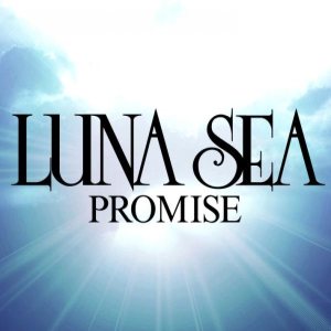 LUNA SEA - Promise cover art