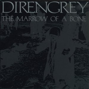 Dir en grey - The Marrow of a Bone cover art